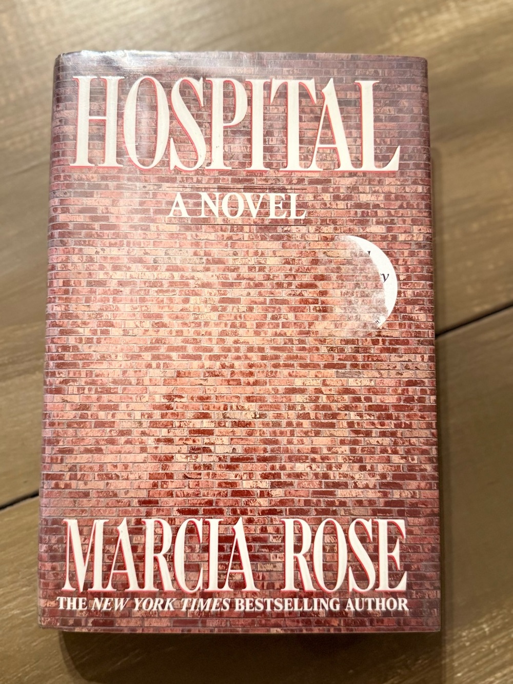 Hospital by Marcia Rose Hardcover Novel First Printing Book Club Fiction‎